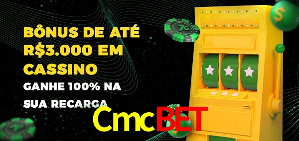 Cmcbet melhor bônus de depósito